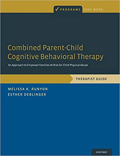Combined Parent-Child Cognitive Behavioral Therapy: An Approach to Empower Families At-Risk for Child Physical Abuse - Orginal; Pdf
